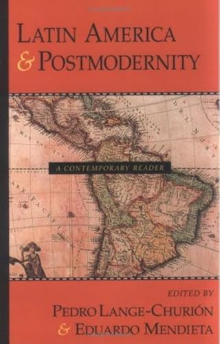 Stock image for Latin America and Postmodernity: A Contemporary Reader for sale by ThriftBooks-Atlanta