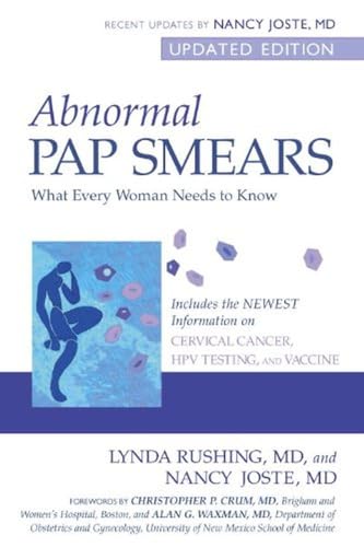 Imagen de archivo de Abnormal Pap Smears : What Every Woman Needs to Know a la venta por Better World Books: West