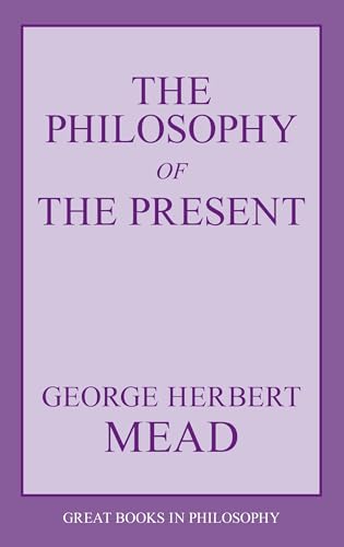 Imagen de archivo de The Philosophy of the Present (Great Books in Philosophy) a la venta por Zoom Books Company