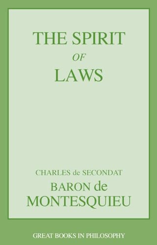 9781573929493: The Spirit of Laws (Great Books in Philosophy)
