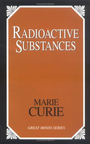 9781573929578: Radioactive Substances