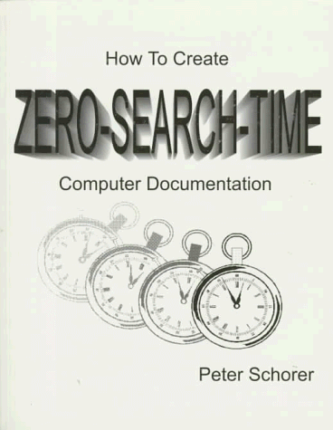 Stock image for How to Create Zero-Search-Time Computer Documentat for sale by HPB-Red