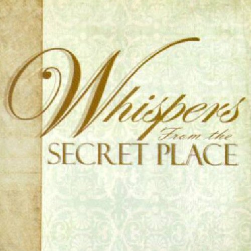 Imagen de archivo de Whispers From the Secret Place a la venta por ThriftBooks-Atlanta