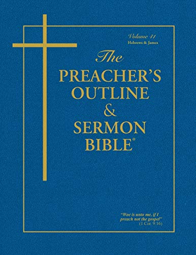 Beispielbild fr The Preacher's Outline & Sermon Bible®: Hebrews & James (The Preacher's Outline & Sermon Bible KJV) zum Verkauf von HPB-Red