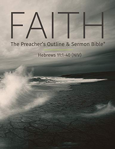 Imagen de archivo de Faith (NIV) (The Preacher's Outline & Sermon Bible Studies) a la venta por GF Books, Inc.