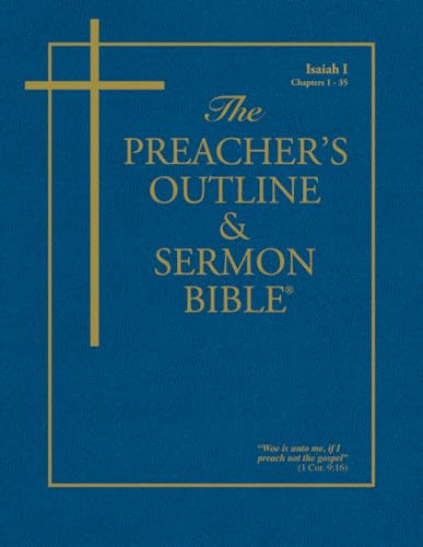 Beispielbild fr The Preacher's Outline & Sermon Bible - Vol. 23: Isaiah (1-35): King James Version zum Verkauf von Chiron Media