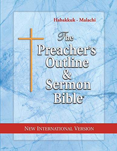 Beispielbild fr The Preacher's Outline & Sermon Bible: Habakkuk - Malachi: New International Version (The Preacher's Outline & Sermon Bible NIV) zum Verkauf von BooksRun