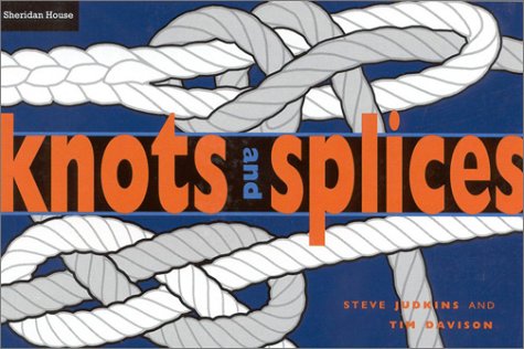 Beispielbild fr Knots and Splices zum Verkauf von Better World Books