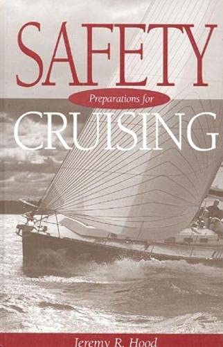 9781574090222: Safety Preparations for Cruising
