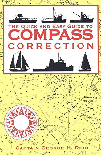 Beispielbild fr The Quick and Easy Guide to Compass Correction zum Verkauf von HPB Inc.