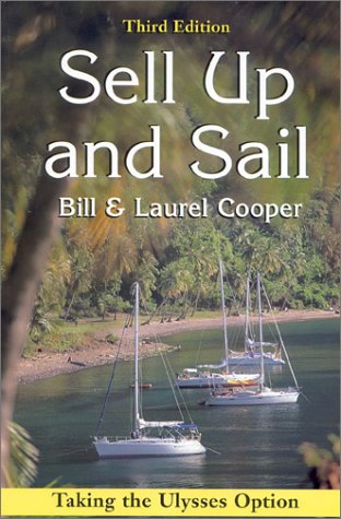 Imagen de archivo de Sell Up and Sail a la venta por Basement Seller 101