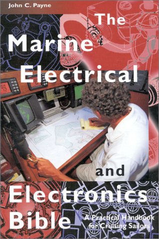 Stock image for Marine Electrical and Electronics Bible for sale by Ergodebooks