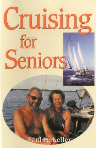 Imagen de archivo de Cruising for Seniors a la venta por Better World Books