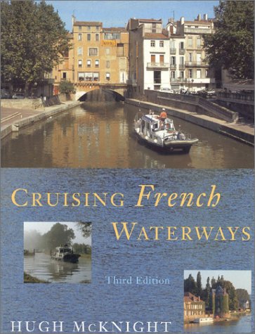 9781574090871: Cruising French Waterways