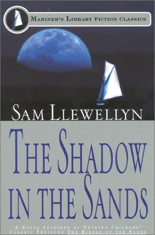 9781574090895: The Shadow in the Sands (Mariner's Library Fiction Classics)