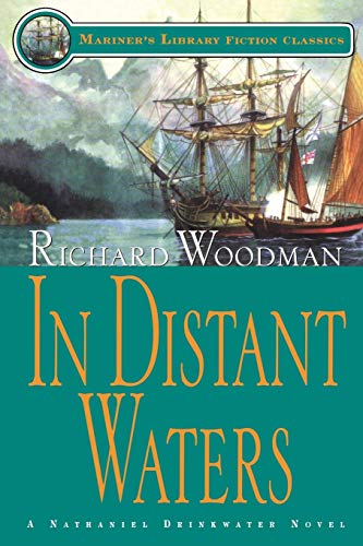 9781574090987: In Distant Waters: #8 A Nathaniel Drinkwater Novel (Mariners Library Fiction Classic)