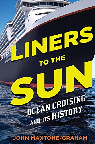 Stock image for Liners to the Sun for sale by SecondSale