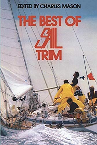 Stock image for The Best of Sail Trim for sale by ThriftBooks-Atlanta