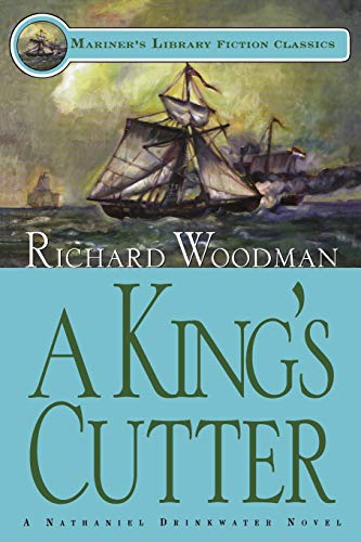 9781574091243: A King's Cutter: A Nathaniel Drinkwater Novel (Mariners Library Fiction Classic)