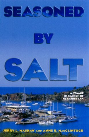 Beispielbild fr Seasoned by Salt : A Voyage in Search of the Caribbean zum Verkauf von Better World Books