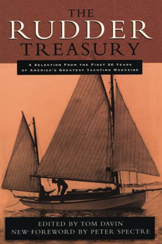 Imagen de archivo de The Rudder Treasury: A Companion for Lovers of Small Craft a la venta por SecondSale