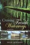 9781574092103: Cruising French Waterways