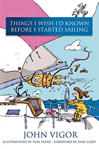 Imagen de archivo de Things I Wish I'd Known Before I Started Sailing a la venta por SecondSale