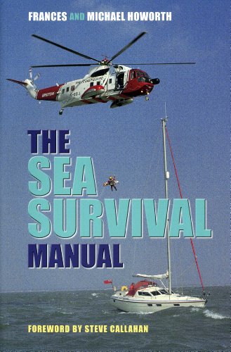 9781574092165: The Sea Survival Manual: For Cruising and Professional Yachtsmen