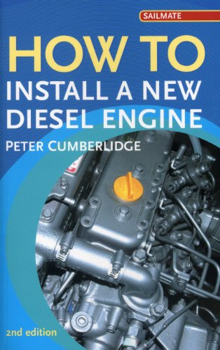 Beispielbild fr How to Install a New Diesel Engine (Sailmate) zum Verkauf von HPB-Emerald