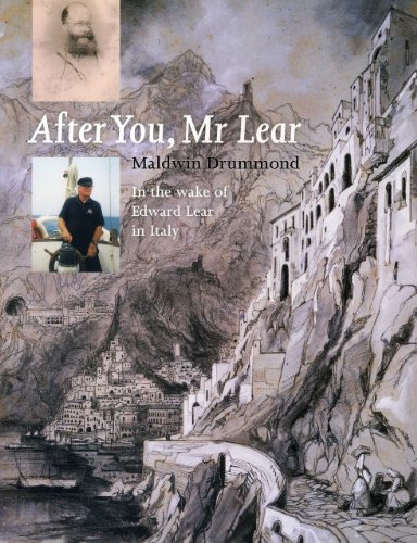 Beispielbild fr After You Mr. Lear: In the Wake of Edward Lear in Italy zum Verkauf von WorldofBooks