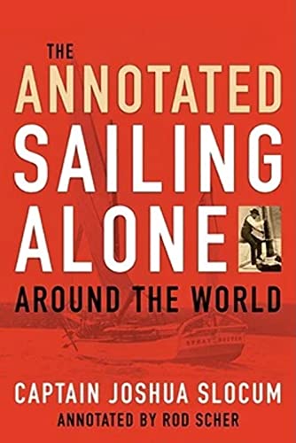 Imagen de archivo de Annotated Sailing Alone Around The World a la venta por Polly's Books