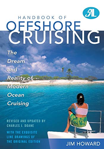 9781574092790: Handbook of Offshore Cruising: The Dream and Reality of Modern Ocean Cruising