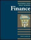 Finance: Mastering Your Small Business (9781574100198) by Bangs, David H.; Gruber, Robert