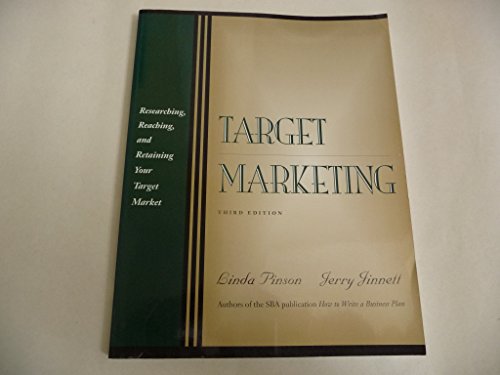 Beispielbild fr Target Marketing: Researching, Reaching, and Retaining Your Target Market zum Verkauf von Wonder Book