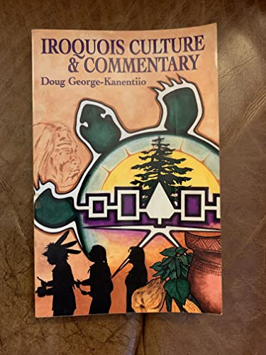 Stock image for Iroquois Culture Commentary for sale by Front Cover Books