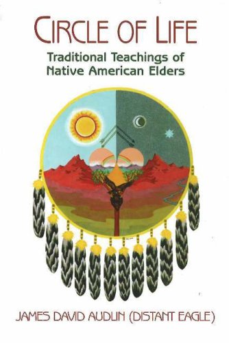 9781574160826: Circle Of Life: Traditional Teachings Of Native American Elders
