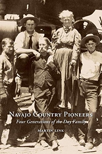 9781574161076: Navajo Country Pioneers: Four Generations of the Day Family