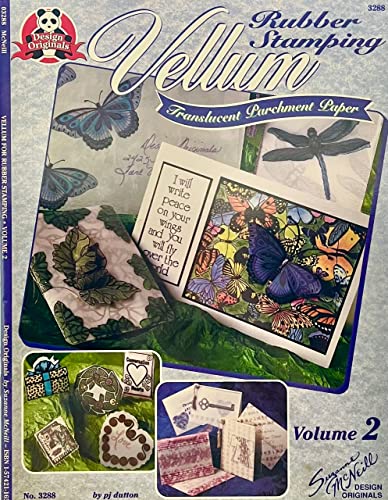 9781574211658: Rubber Stamping Vellum Translucent Parchment Paper Volume 2 (Design Originals Can Do Crafts, 3288)