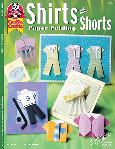 9781574211870: Shirts & Shorts: Paper Folding