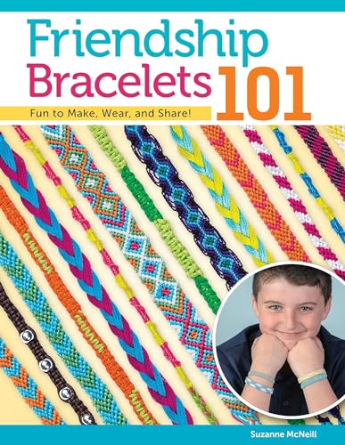 Imagen de archivo de Friendship Bracelets 101: Fun to Make, Wear, and Share! (Design Originals) Step-by-Step Instructions for Colorful Knotted Embroidery Floss Jewelry, Keychains, and More, for Kids and Teens [BOOK ONLY] a la venta por Zoom Books Company