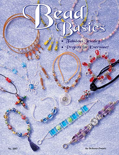 Stock image for Bead Basics: Fabulous Jewelry Projects For Everyone (Design Originals) for sale by Wonder Book