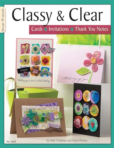 Stock image for Classy & Clear: Cards, Invitations, Thank You Notes for sale by Bookmans