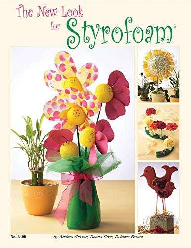 9781574213119: The New Look for Styrofoam (Design Originals) How to Create Party Decor, Centerpieces, Wreaths, Christmas Ornaments, Decorations, Flower Sculptures, and More