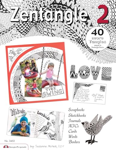 Stock image for Zentangle 2: Scrapbooks, Sketchbooks, Journals, AJCs, Cards, Words, Borders for sale by SecondSale