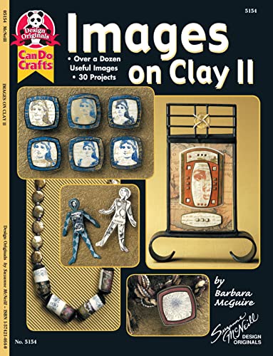 9781574214642: Images On Clay 2: Over A Dozen Useful Images, 30 Projects (Design Originals)