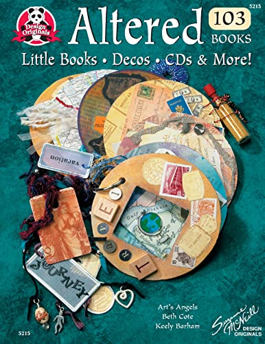 Imagen de archivo de Altered Books 103 Books Bk. 103 : LIttle Books, Decos, CDs and More! a la venta por Better World Books