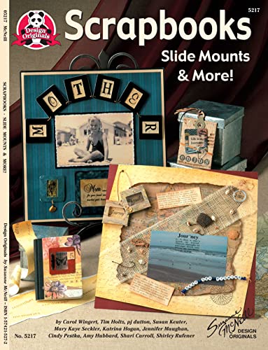 Stock image for Scrapbooks: Slide Mounts and More for sale by Revaluation Books
