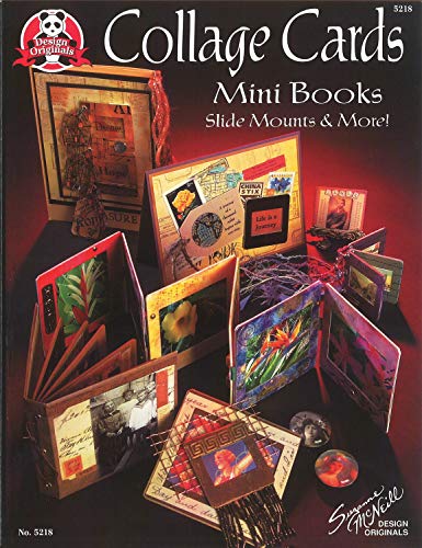 Beispielbild fr Collage Cards Mini Books, Slide Mounts and More : Mini Books Slide Mounts and More zum Verkauf von Better World Books