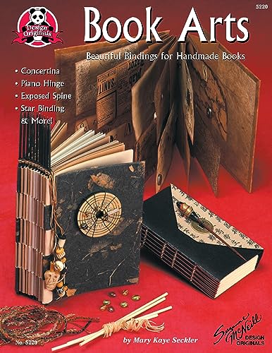 Stock image for Book Arts: Beautiful Bindings for Handmade Books (Design Originals) Concertina, Piano Hinge, Exposed Spine, Star Binding, and More for sale by Blue Vase Books
