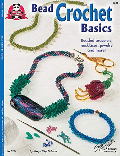Stock image for Bead Crochet Basics: Beaded Bracelets, Necklaces, Jewelry, and More! (Design Originals) for sale by HPB-Ruby